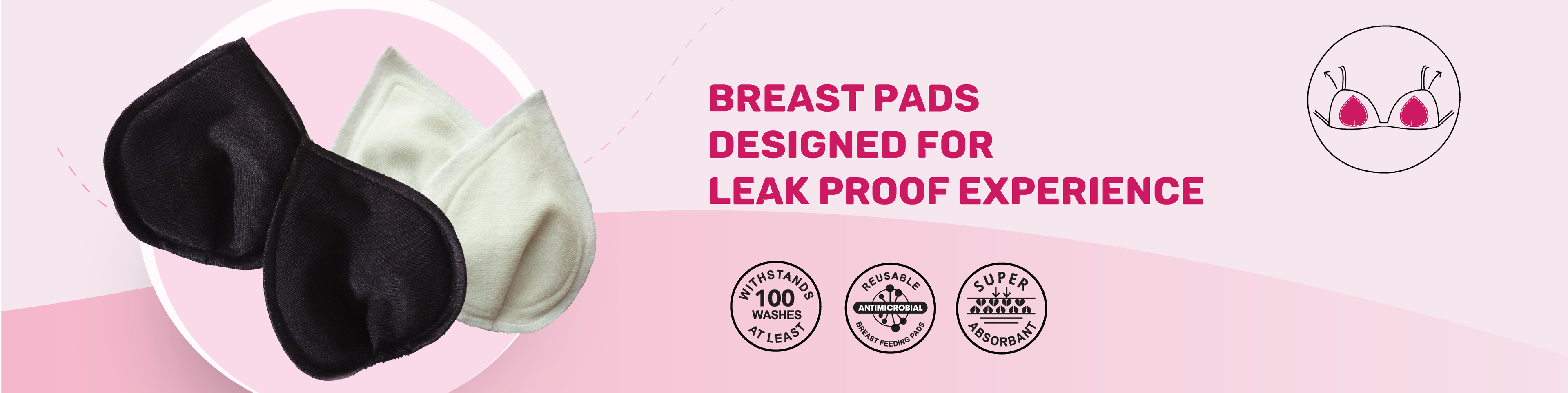 Breast Pads designed for Leak Proof Experience
